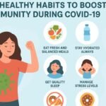 Top 8 Healthy Habits to Boost Immunity During COVID-19