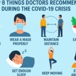 Top 8 Things Doctors Recommend During the COVID-19 Crisis