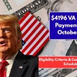 $4196 VA Disability Payment Set for October 2025 Eligibility Criteria & Complete Payment Schedule