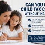 can you get child tax credit without income