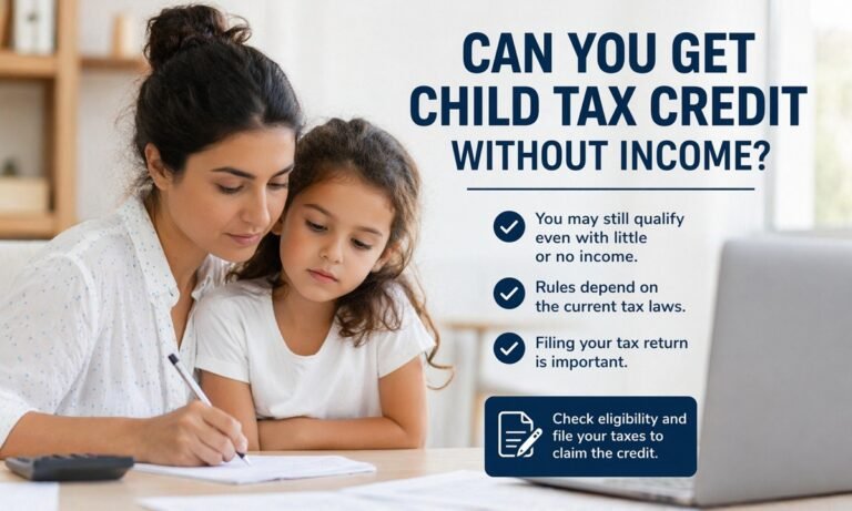 can you get child tax credit without income